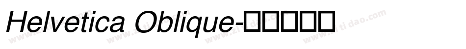 Helvetica Oblique字体转换